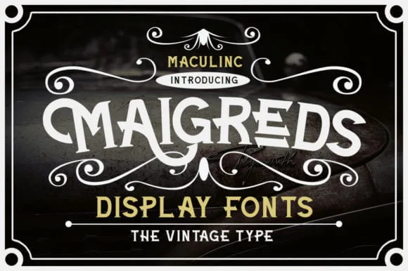 Maigreds Font