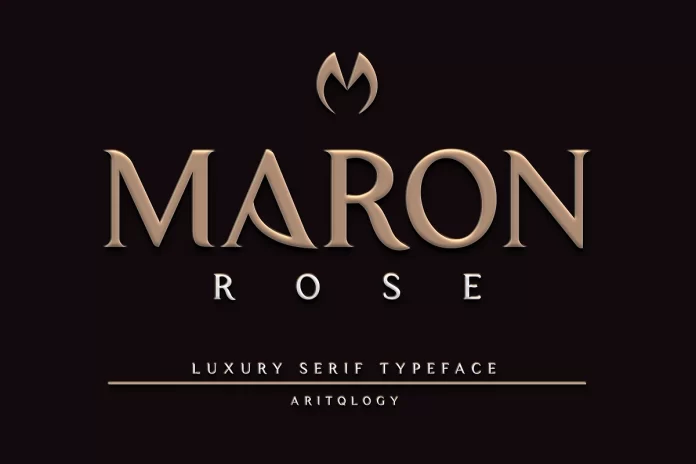 Maron Rose - Luxury Serif Typeface Font