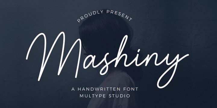 Mashiny Font