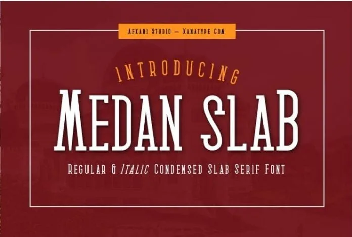 Medan Slab - Condensed Slab Serif Font