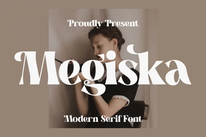 Megiska - Modern And Stylish Serif Font