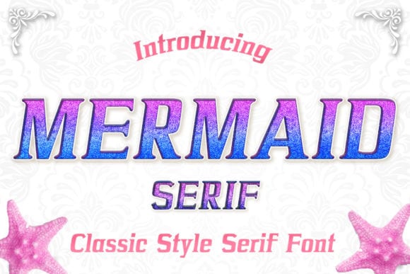 Mermaid Serif Font