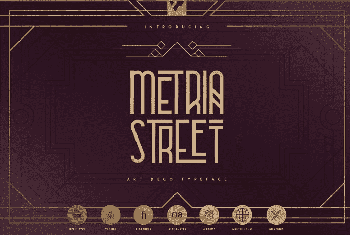 Metria Street - Art Deco Family 4 Styles Font