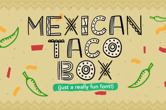 Mexican Taco Box Font