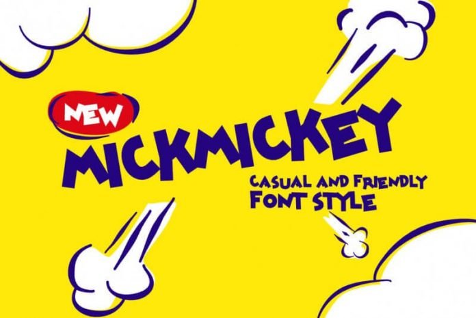 Mickmickey friendly casual font