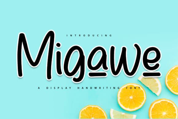 Migawe Font
