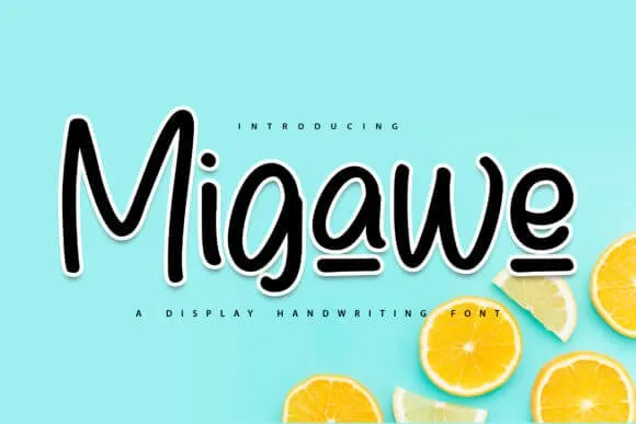 Migawe Font
