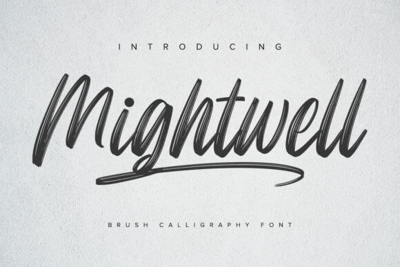 Mightwell - Brush Font