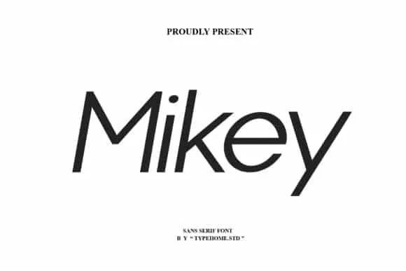 Mikey Font