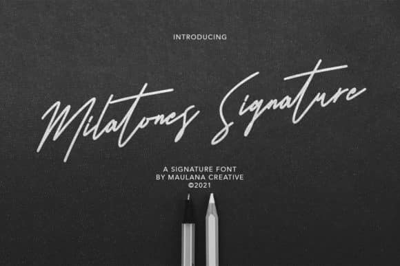 Milatones Signature Font