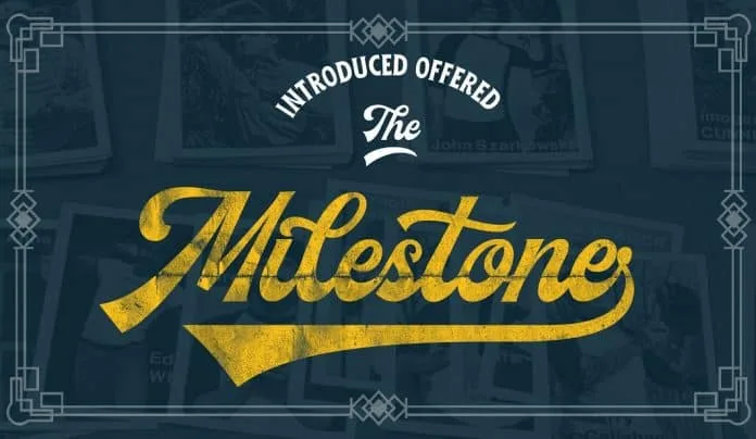 Milestone Script
