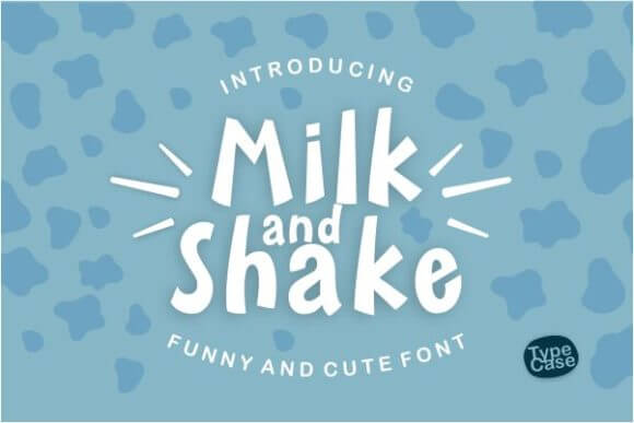Milk and Shake Font
