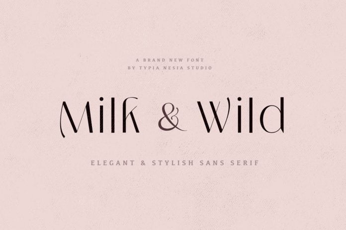 Milk and Wild - Elegant Stylish Sans Serif