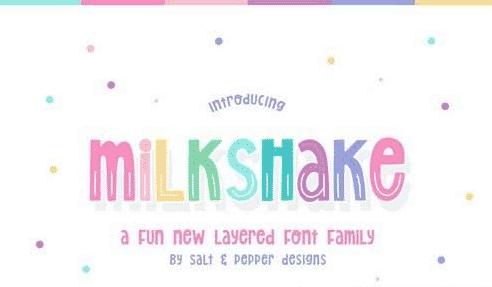 Milkshake Font Family