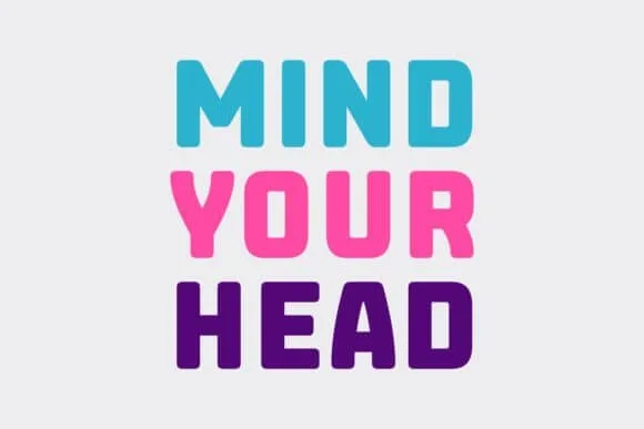 Mind Your Head Font