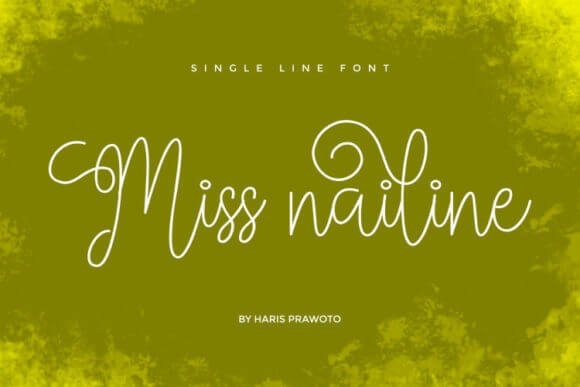 Miss Nailine Font