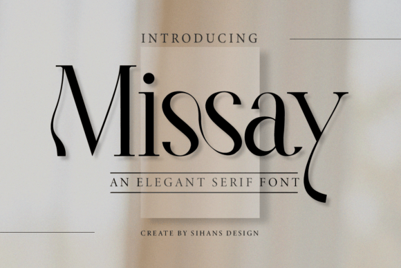 Missay Font