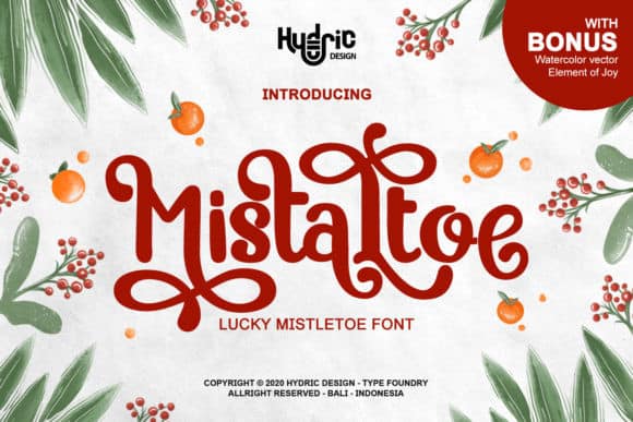 Mistaltoe Font