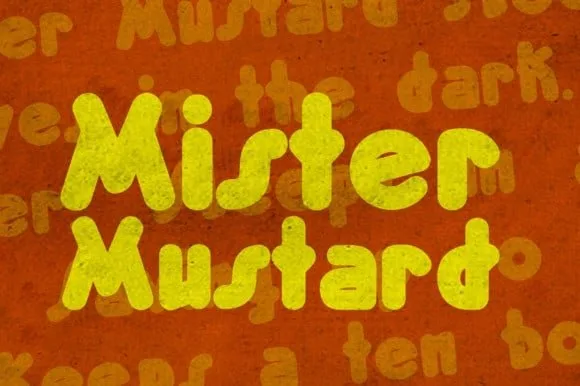 Mister Mustard Family Font
