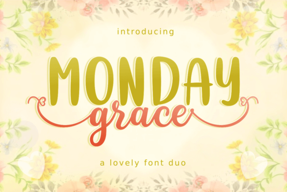 Monday Grace Font