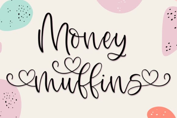 Money Muffins Font
