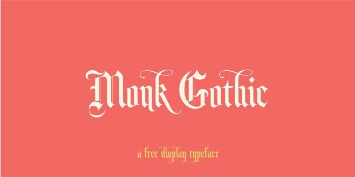 Monk Gothic - A Free Font