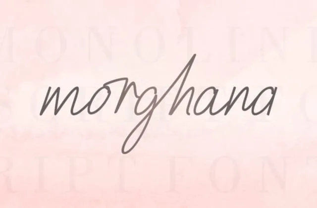 Morghana Font