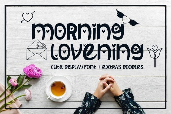 Morning Lovening Font