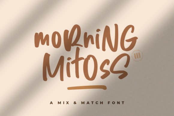 Morning Mitoss Font