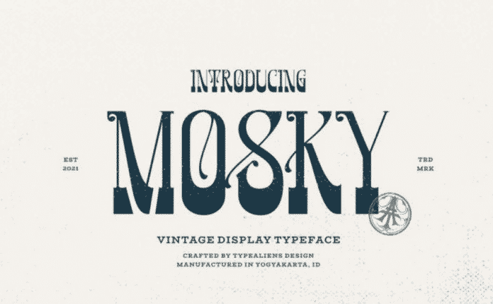 Mosky Font 2021