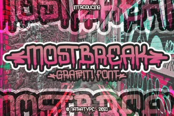 Mostbreak Font