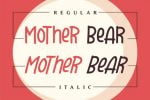 Mother Bear Font