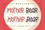 Mother Bear Font