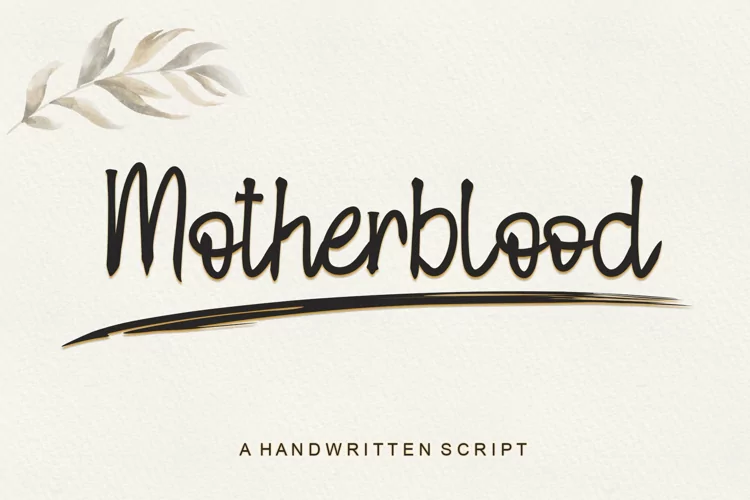 Motherblood Script - Handwritten Font