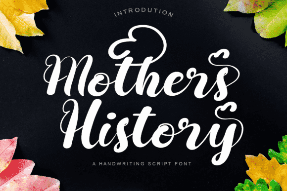 Mothers History Font