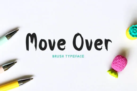 Move Over Font
