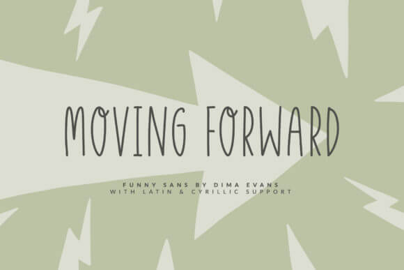 Moving Forward Font