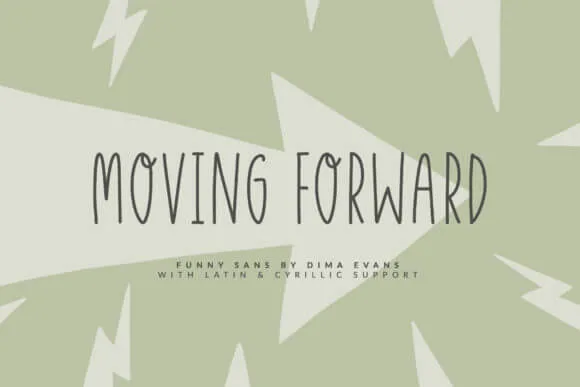 Moving Forward Font