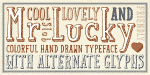 Mr Lucky Font