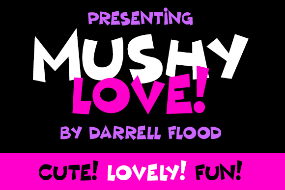 Mushy Love Font