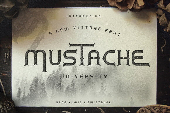 Mustache University Font