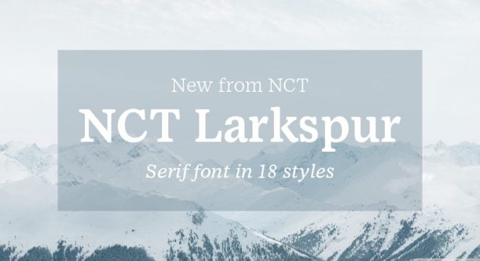 NCT Larkspur Font