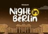 Night in Berlin Font