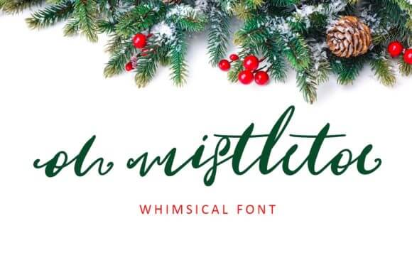 Oh Mistletoe Font