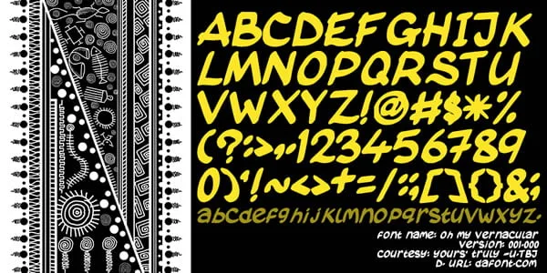 Oh My Vernacular Font