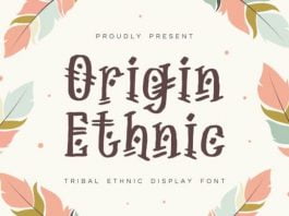 Origin Ethnic Font