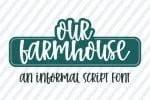 Our Farmhouse Font