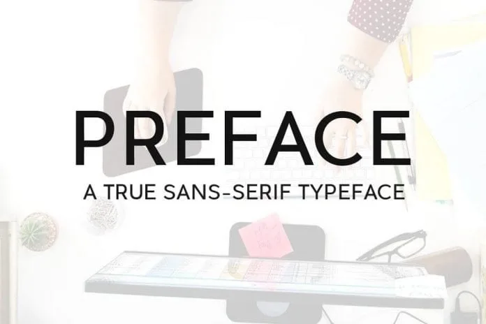 PREFACE Sans Serif Typeface Font