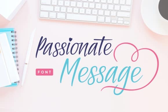 Passionate Message Font