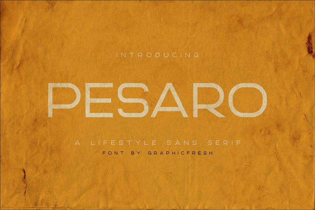 Pesaro A Lifestyle Sans Serif